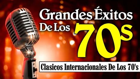 éxitos de los 70s|música de los 70 éxitos.